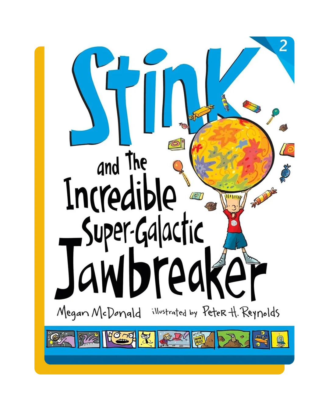 STINK AND THE INCREDIBLE SUPER GALACTIC JAWBREAKER