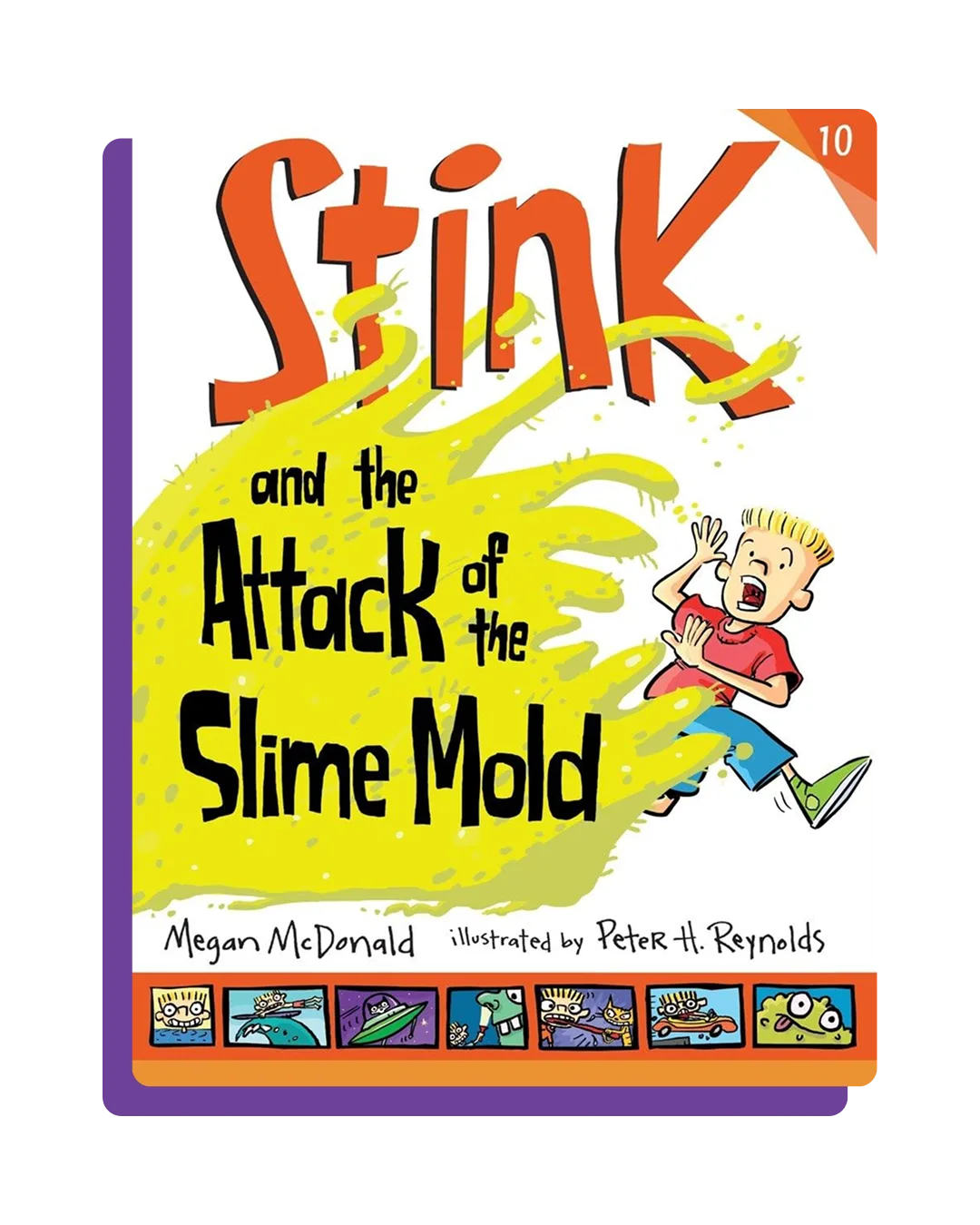 STINK AND THE ATTACK OF THE SLIME MOLD
